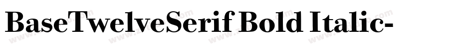 BaseTwelveSerif Bold Italic字体转换